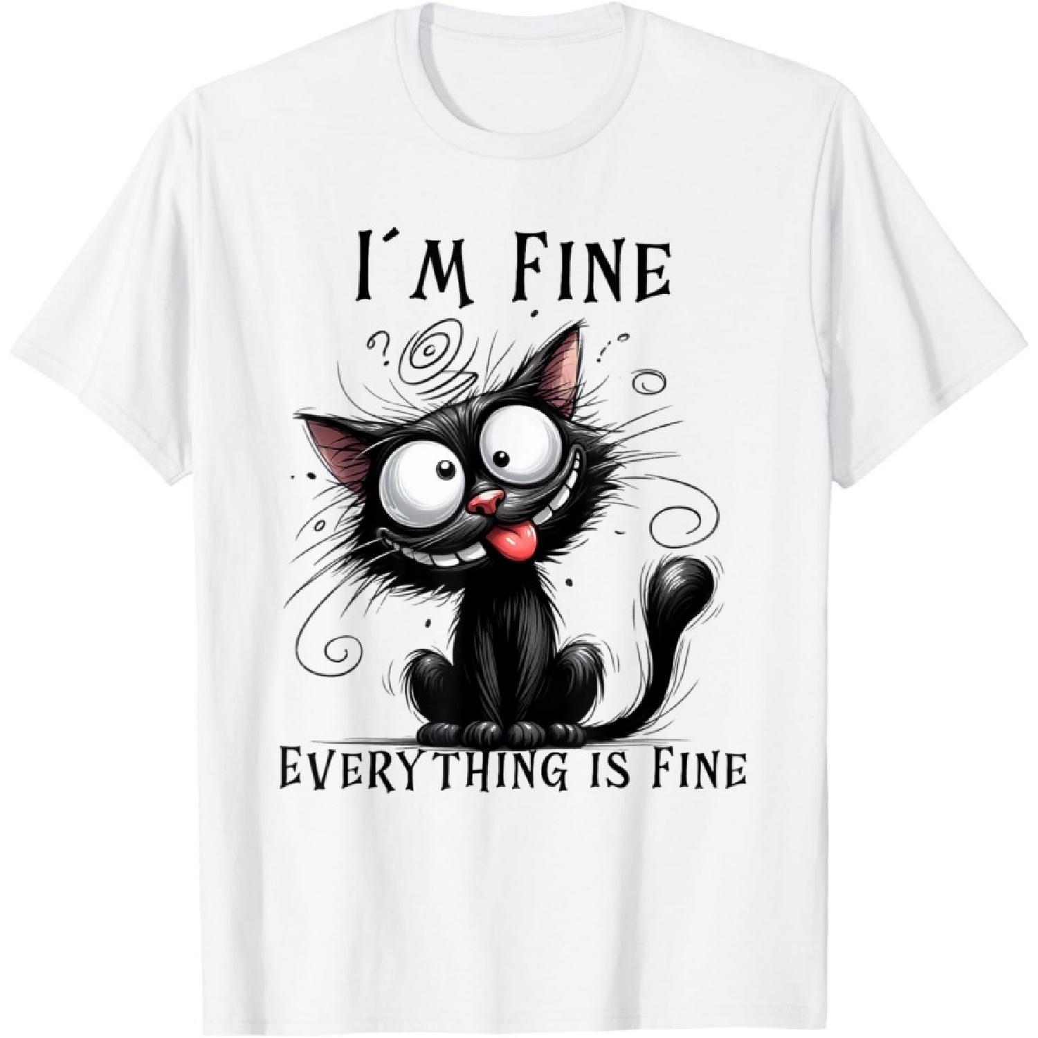 Hilarious Kitty Design for Cat Lovers I´m Fine Funny Cat T-Shirt XXXXXL белый