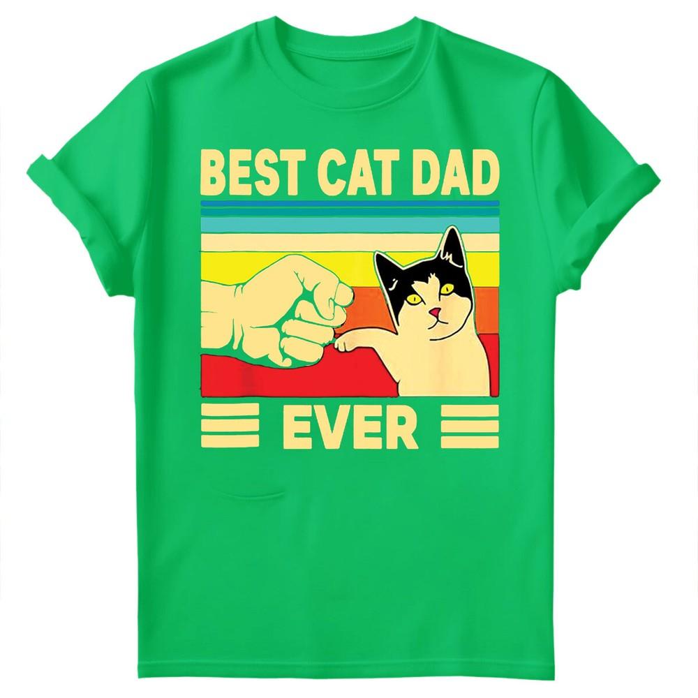 Best Cat Dad Ever Fathers Day Gift For Daddy Unisexs Present Birthday TShirts FD