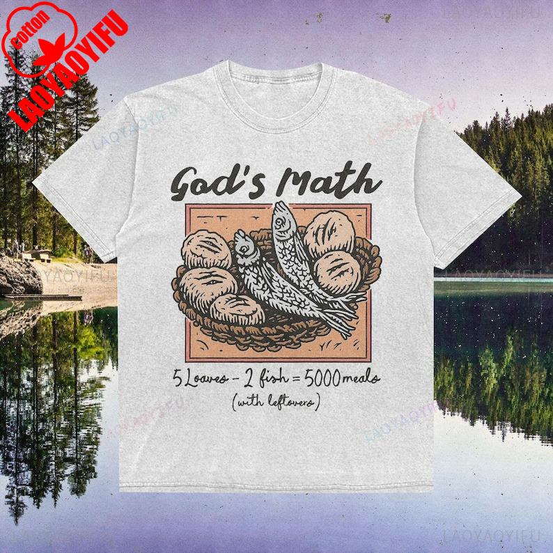 Funny Christian Shirt Gods Math Tee Loaves and Fishes Tshirt Vitage Religious Tshirt Retro Faith Based Gift for Unisex Women Tees S