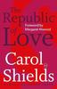 The Republic of Love by Carol Shields Paperback Book 9781912987207