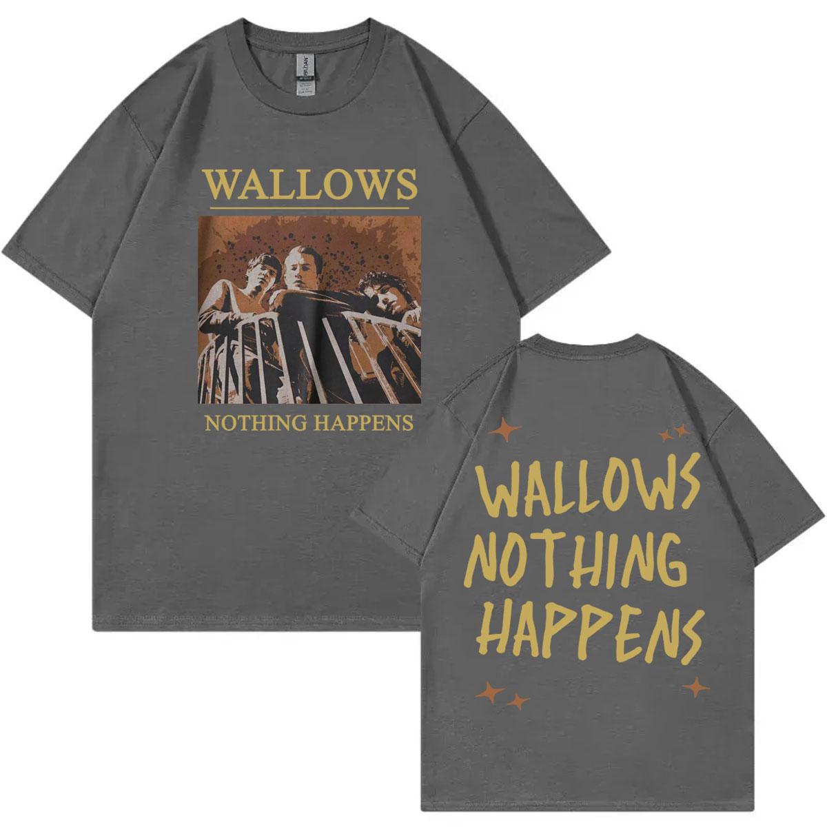 

26 Rock Band Wallows Graphic T Shirts Music Album Nothing Happens Short Sleeve Tshirt Unisex Fashion Vintage Oversized Tshirts 4XL