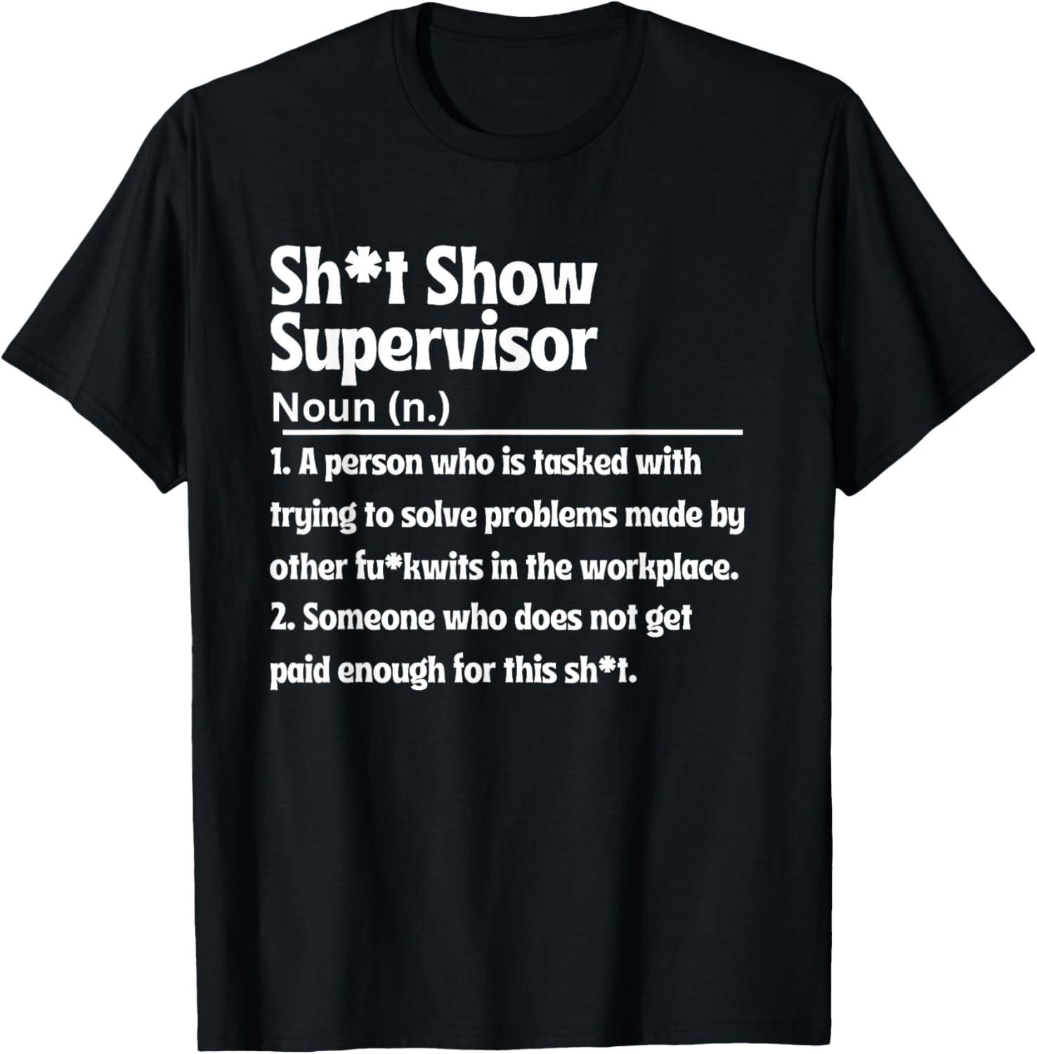 Funny Construction Contractor Foreman Supervisor Men Women unisex T-Shirt Mens Womens Tees Top L