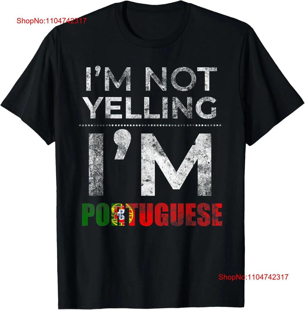 Portuguese Family s Im Not Yelling T Shirt vintage Washed Versatile homme graphic Soft Top For Everyday Wear Breathable