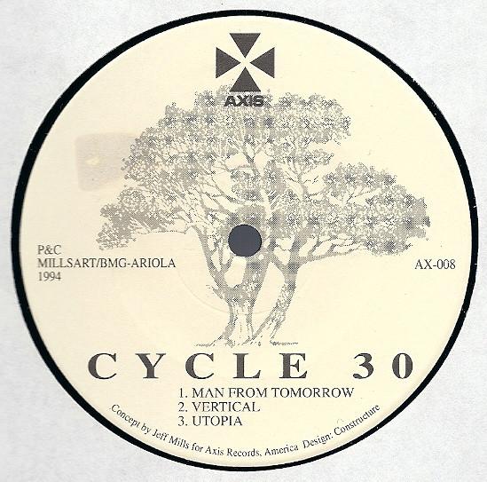 

12-дюймовая пластинка JEFF MILLS - Cycle 30 AXIS008 Axis 1964 US Танцевальная и Электронная Б/У