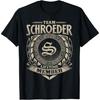 Team SCHROEDER Lifetime Member Vintage SCHROEDER Family T-Shirt