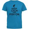 Bleib ruhig, Fische an! Saphirblaues T-Shirt für Erwachsene