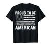 Proud American Proud To Be American Pride July 4th T-Shirt for Women Kids Men