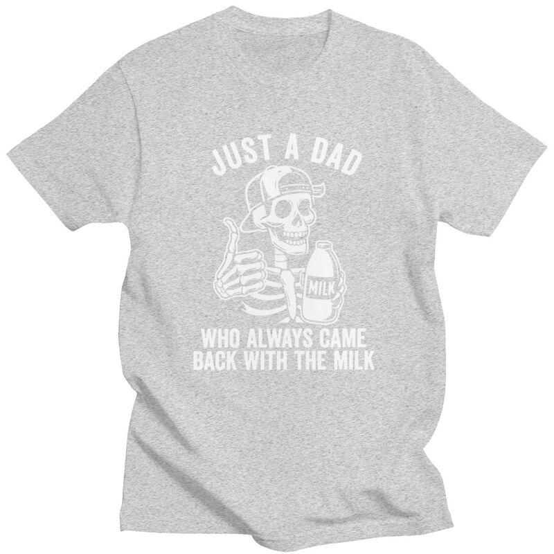 Custom Just A Dad Who Always Came Back With The Milk Skull T Shirts for Men Pure Cotton Tees Tshirt Tshirt Clothes