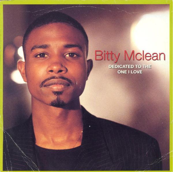

7inch Record BITTY MCLEAN - Dedicated To The One I Love BRIL4 Brilliant! 1994 UK Reggae, Ska & Dub Used