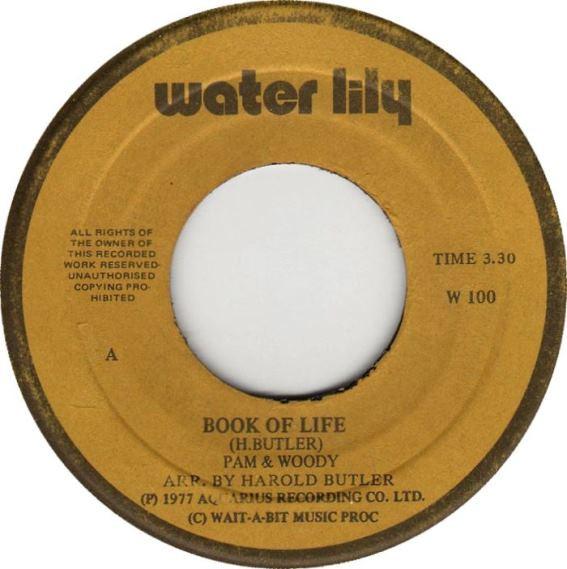 

7-дюймовая пластинка PAM HALL & ORVILLE WOOD - Book Of Life NONE Water Lily 1977 Ямайка Регги, Ска и Даб Б/у