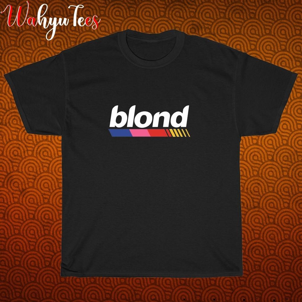 

New! Blond Blonde Music Logo Black Grey Navy White Size S-5XL Unisex T-Shirt 4XL