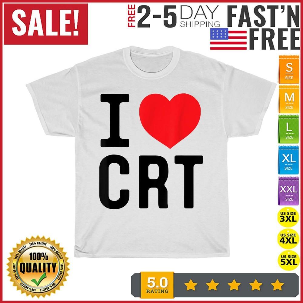 

I Love CRT I Heart CRT Vintage T Shirt Men Fashion 2023 Women T Shirt Short NEW M