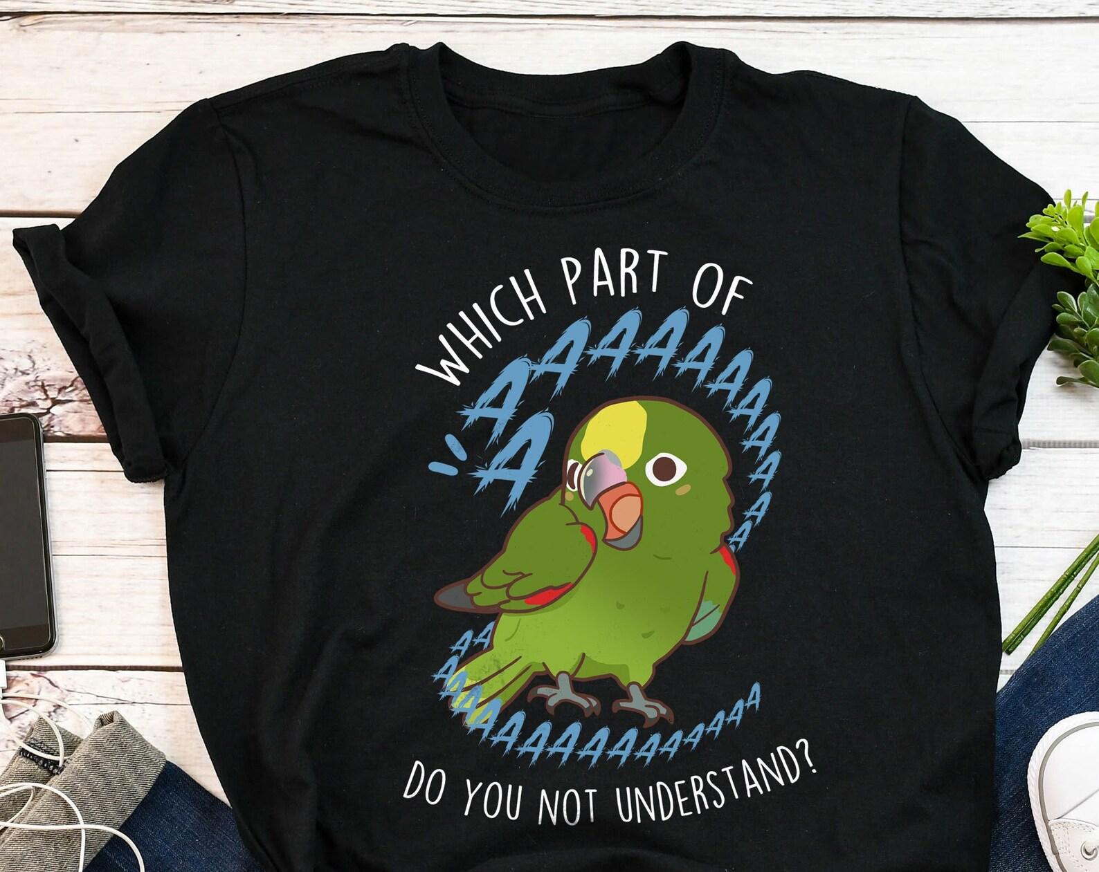 Yellow-crowned Amazon Parrot Shirt, , Funny Parrot Lover Gift, Cute Bird T-shirt, Amazon Parrot Tshirt Pet Graphic Tee Birb Mom Dad 140