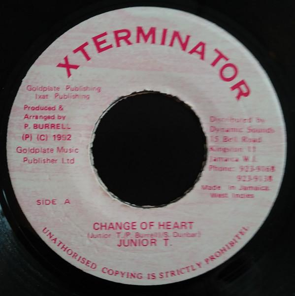 

7inch Record JUNIOR TUCKER Change Of Heart NONE XTerminator 1992 Jamaica Reggae Ska Dub Used