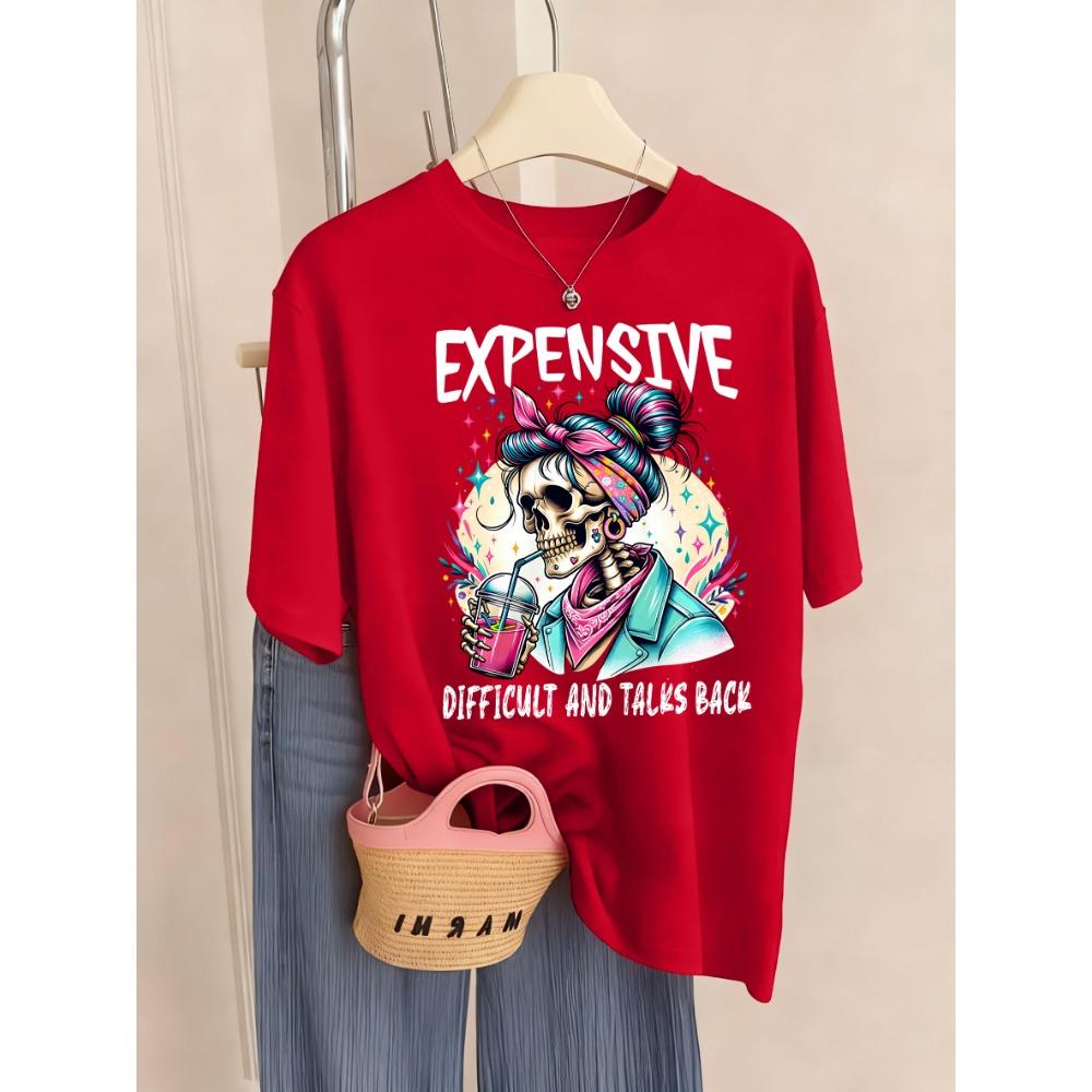 Expensive Talks Back Drink Fashion Skulls Print Womens T Shirt Summer Trendy Tee Shirts Casual Short Female Streetwear