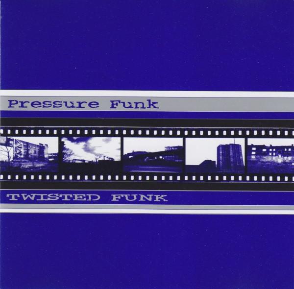 

CD PRESSURE FUNK - Twisted Funk 545101420 Soma Quality Re 1999 Belgium Dance & Electronica Used