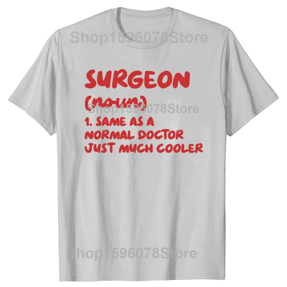 Surgeon Definition Surgery Doctor TShirt Men Women Clothing Fashion T Shirts Cotton Short Sleeve Oversized Loose Tshirt Tops
