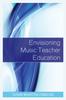 Bok Envisioning Music Teacher Education