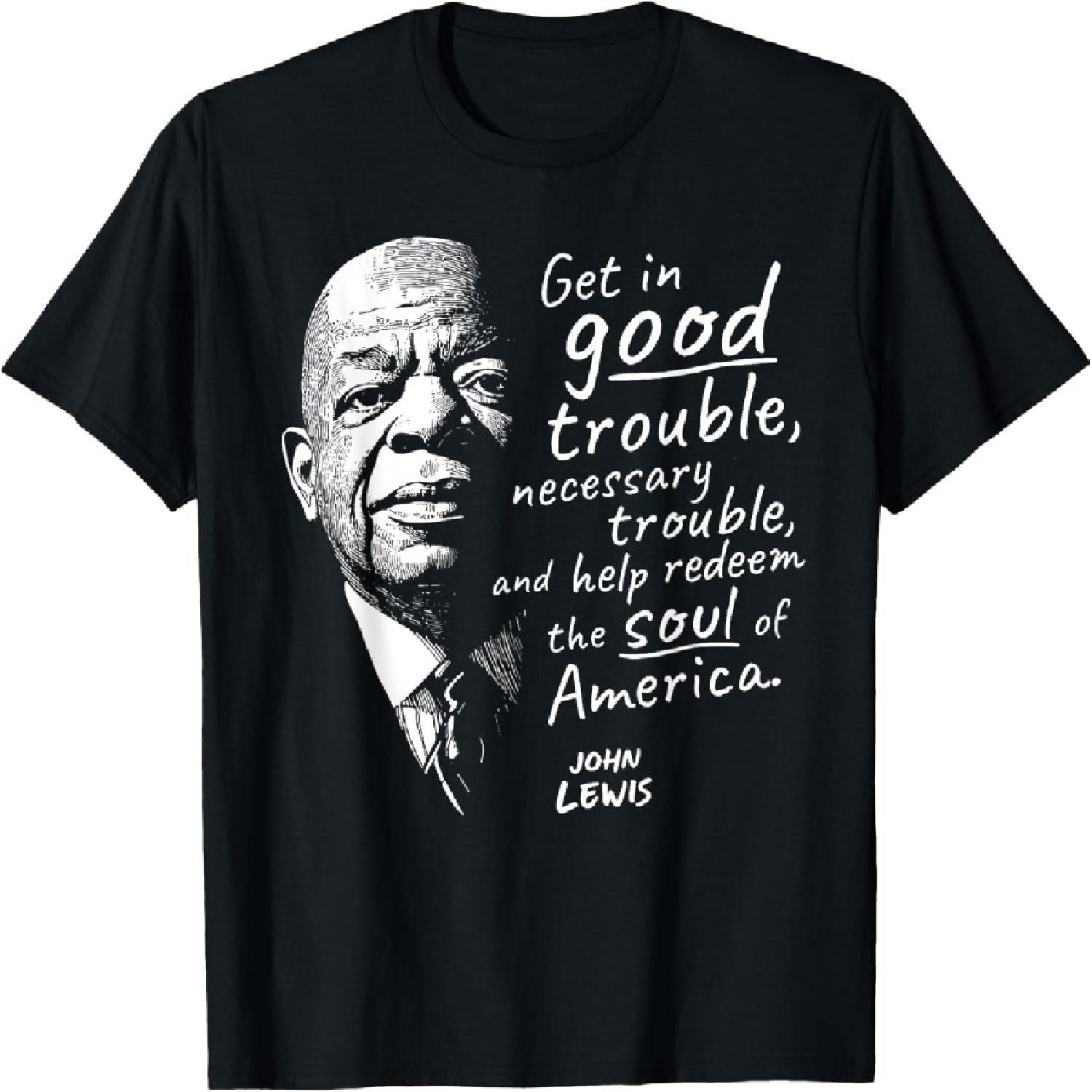 Футболка John Lewis Good Necessary Trouble and Soul of America S