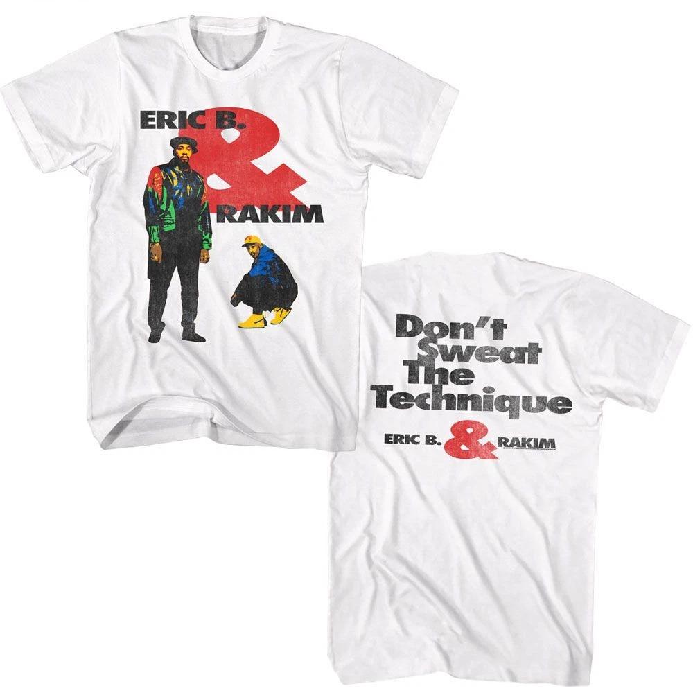 Eric B And Rakim Dont Sweat Music Shirt 160