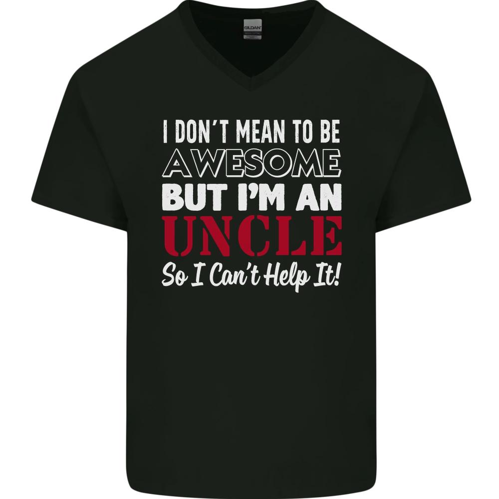 I Dont Mean to Be but Im an Uncles Day Mens VNeck Cotton T-shirt S