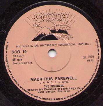 

7inch Record BROTHERS - Mauritius Farewell SCO19 Scotia 1979 UK Pop Used