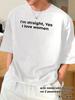T-shirt Hetero Im Straight Yes I Love Women