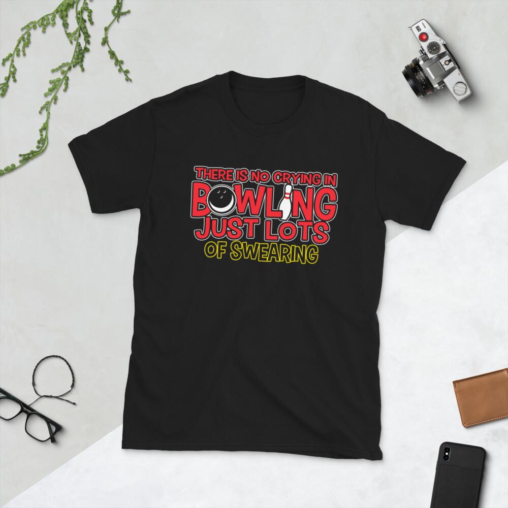 There Is No Crying In Bowling Just Swearing Shirt Bowling S разноцветный