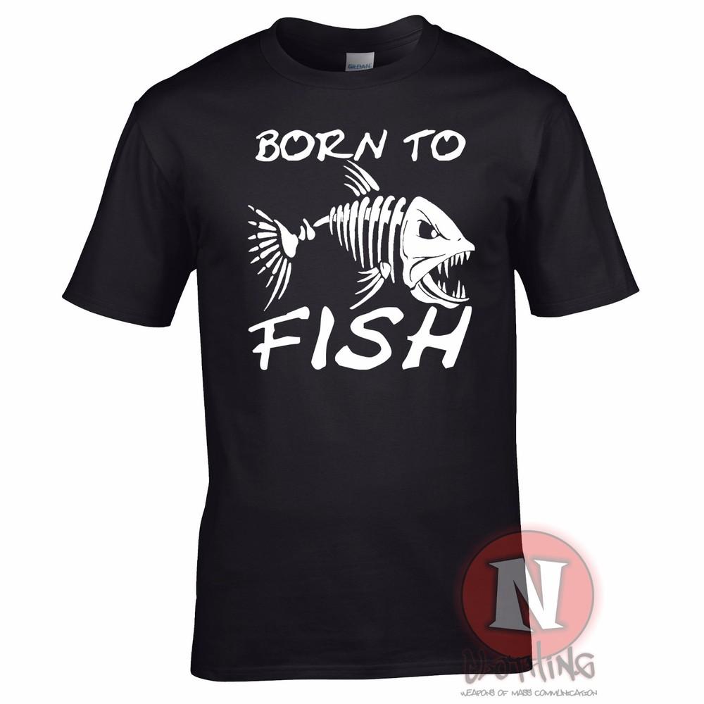 Born To Fish TShirt Angling Carp Fly Sea Fishing Rod For Birthdays Fathers Day