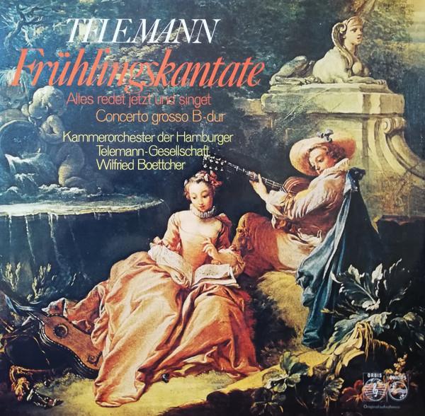 

LP Record GEORG PHILIPP TELEMANN KAMMERORCH Fruhlingskantate Alles Redet Jetzt 61291 Orbis Germany Classical Used