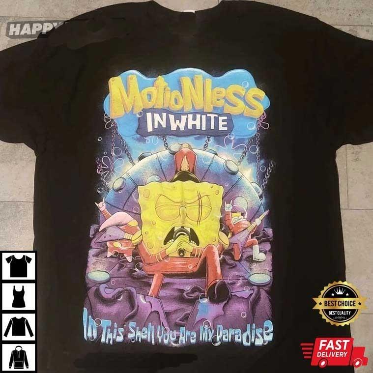 In This Shell You Are My Paradise Motionless in White Men T-Shirt S-4XL VA200 XXL