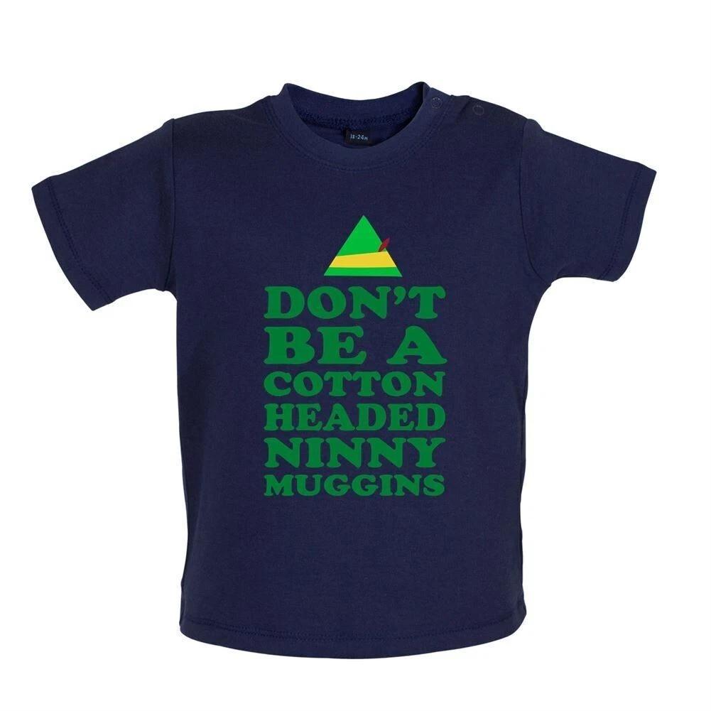 Cotton Headed Ninny Muggins - Baby Kids Boys Girls Unisex T-Shirt / Babygrow - Movie Elf Christmas Xmas 130