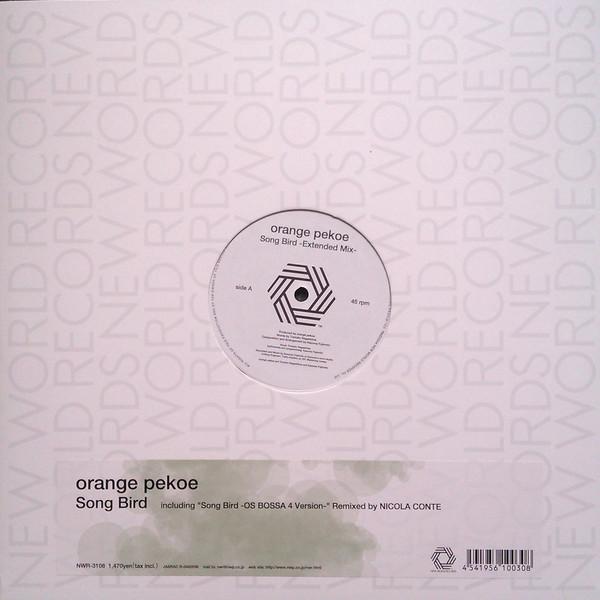 12inch Record ORANGE PEKOE - Song Bird NWR3106 New World Recor 2004 Japan Dance & Electronica Used