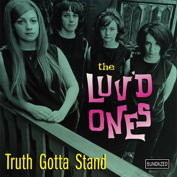 

CD LUV D ONES - Truth Gotta Stand SC11050 Sundazed Music 1999 US Rock Used