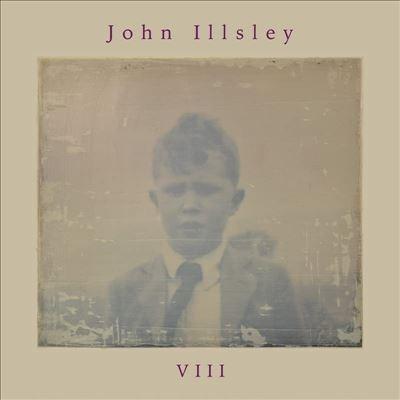 

LP Record JOHN ILLSLEY - Viii 100LP119 100% 2022 Non Japan Rock
