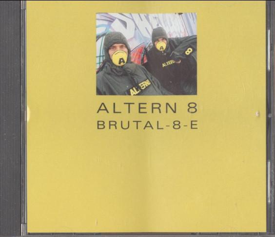 

CD ALTERN 8 - Brutal V25G12642 Virgin 1992 US Dance & Electronica Used