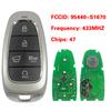 PN 95440-S1670 L1300 CG020 S8540 S8590 N9012 N9002 S8520 For Hyundai Santa Fe Staria Smart Remote Key 433MHz 47 Chip
