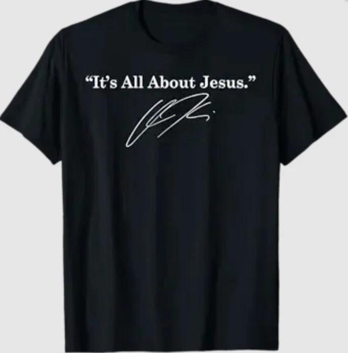 It’s All About Jesus Christian Inspirational Quote Men Women T-Shirt M