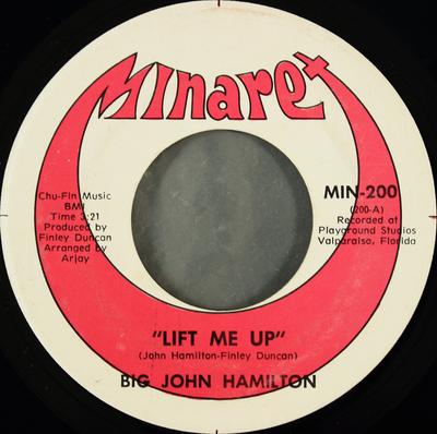7inch Record BIG JOHN HAMILTON - Lift Me Up MIN200 Minaret 1970 US Soul/Funk Used