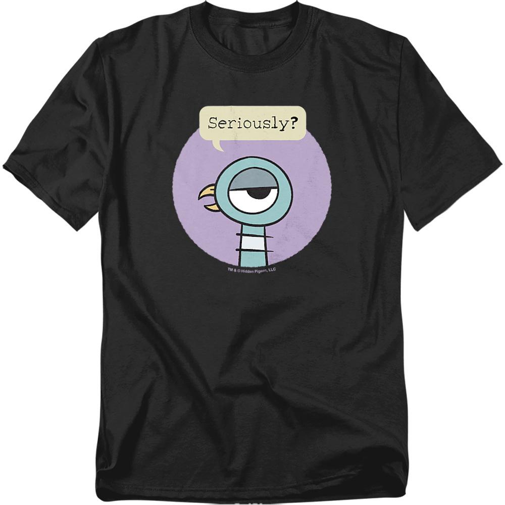 The Pigeon Unisex Adult Seriously T-Shirt