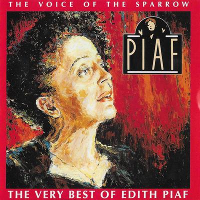 CD EDITH PIAF,EDITH PIAF,EDDIE CONSTAN - Voice of the Sparrow: Very Bes  CDP7966322 Capitol Records 1991 US Pop Used