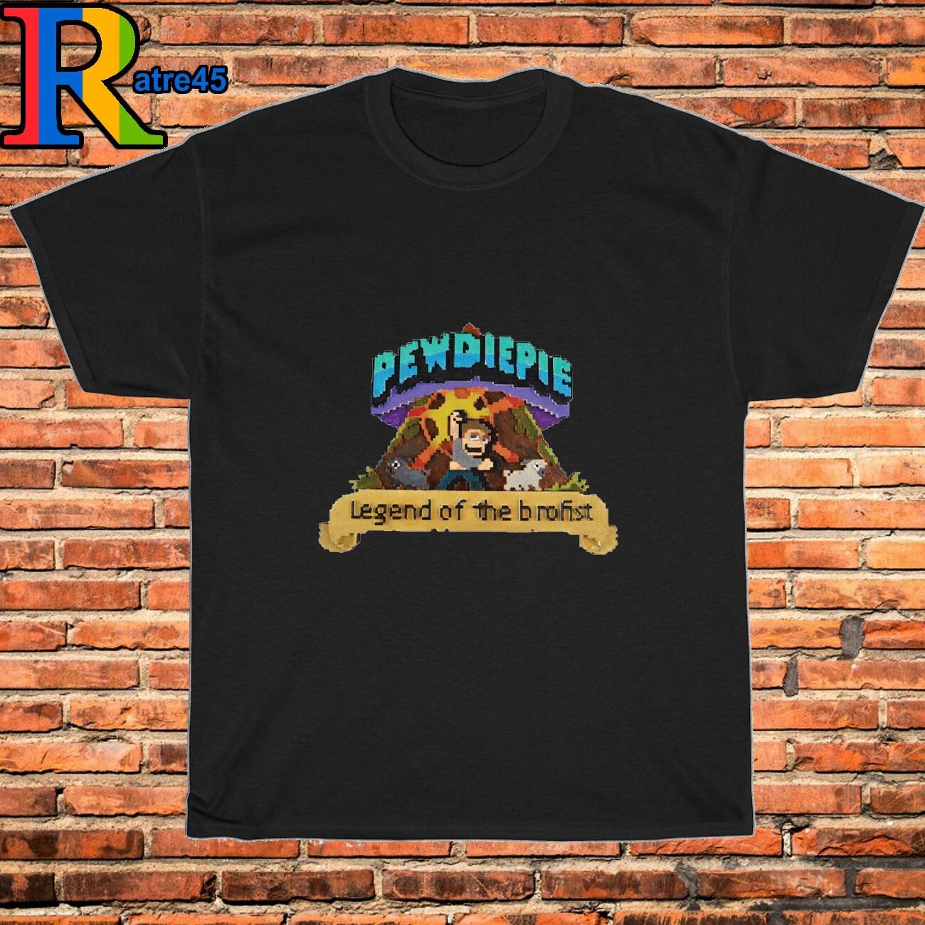 Men s and Women s T-shirts PewDiePie Legend Of The Brofist Game XXXL