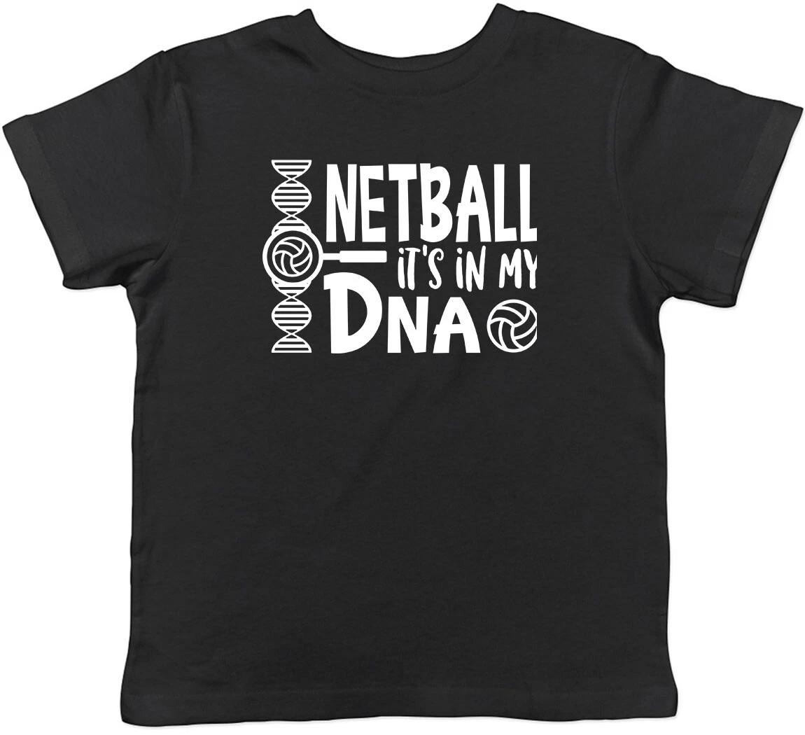 

Netball It s in my DNA Childrens Kids T-Shirt Boys Girls 120