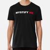 Mystify Me, White Premium T-Shirt S To 5XL Made In the AU/USA T-Shirt