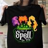 Hocus Pocus I Put A Spell On You Sanderson Sisters T-Shirt S-5XL