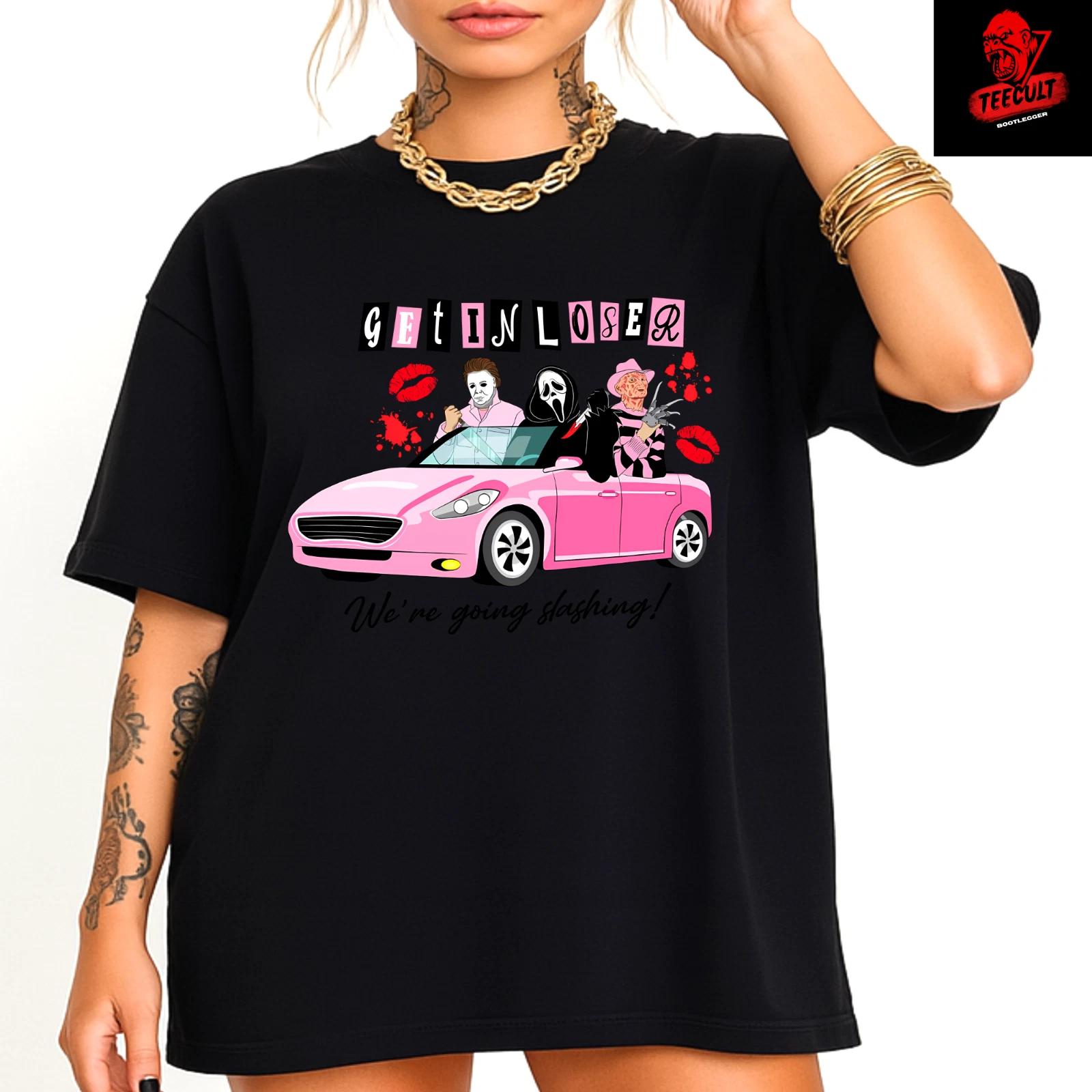 Men s and Women s T-shirts Mean Girls Get in Loser, We re Going Slashing Horror Unisex XL