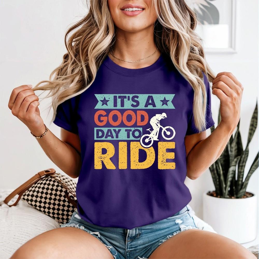 Its A Good Day Unisexs T Shirt To Ride Cycling Gift For Her Biking Tee