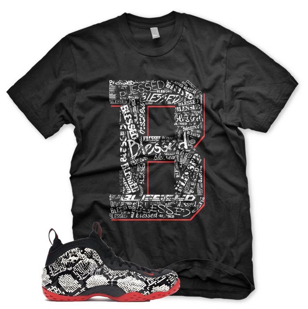 New B BLESSED T Shirt for N Foamposite Snakeskin Habanero 3XL