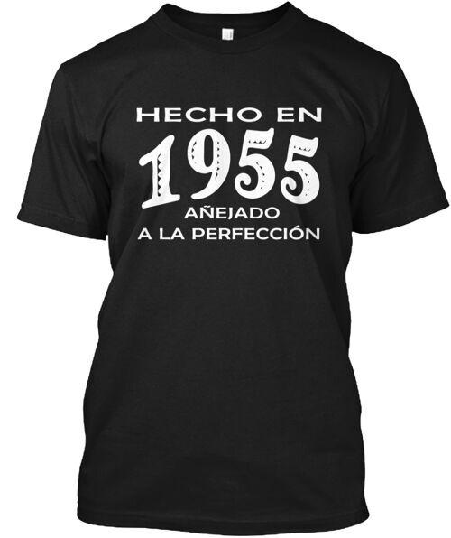 

Hecho En 1955 T-Shirt Made in the USA Size S to 5XL L