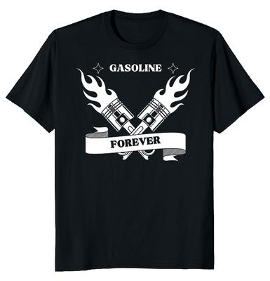 Gasoline Forever Unisex T-shirt